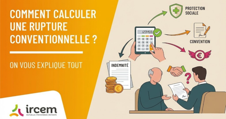 Comment calculer une rupture conventionnelle ? - ircem